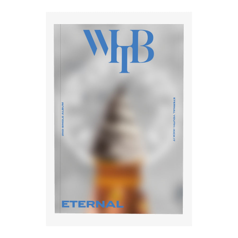 WHIB 2ND SINGLE ALBUM [ETERNAL YOUTH : KICK IT] (ETERNAL ver.) - image 1
