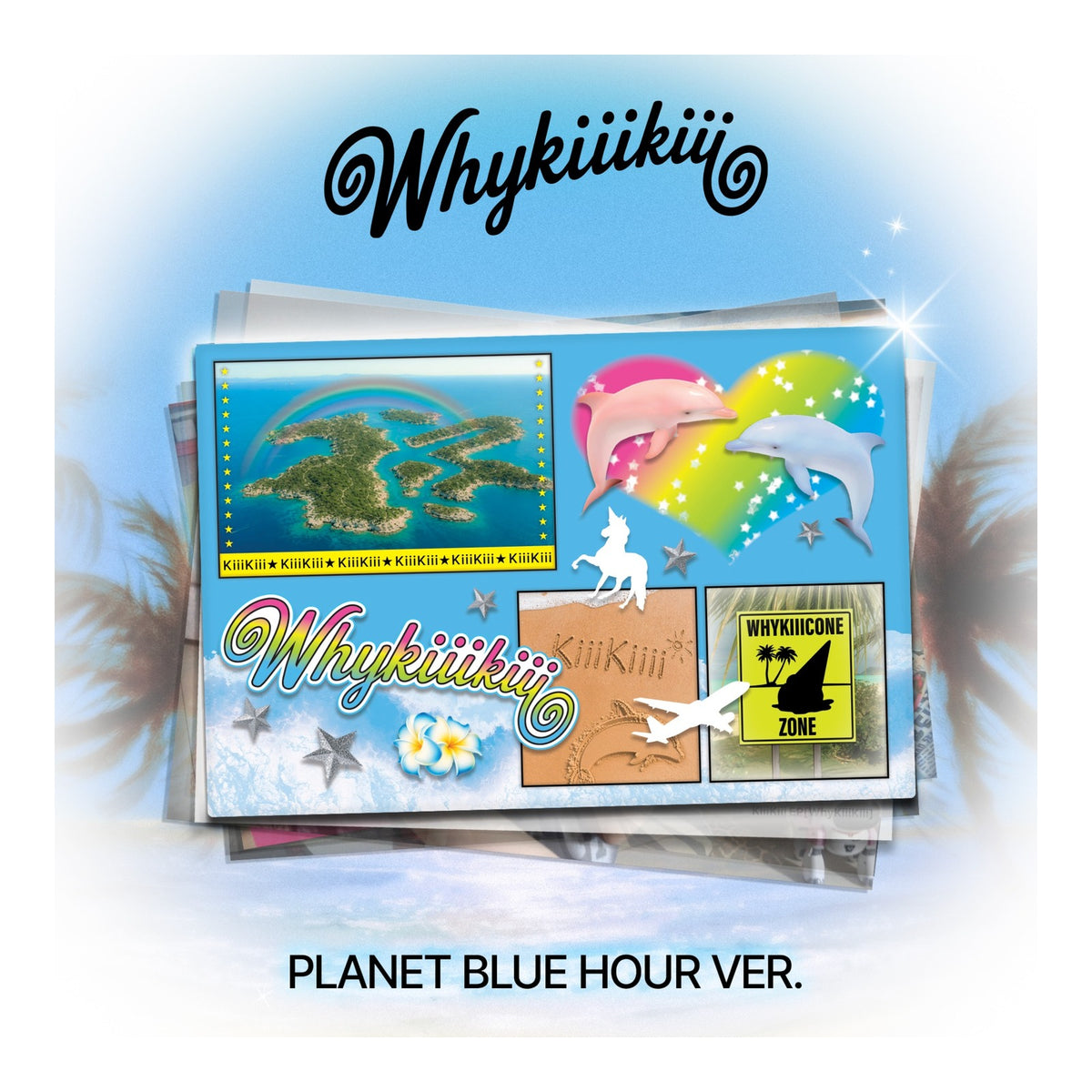 (PLANET - BLUE HOUR VER.) KiiiKiii EP WhyKiiiKiii (Limited Edition) - image 1